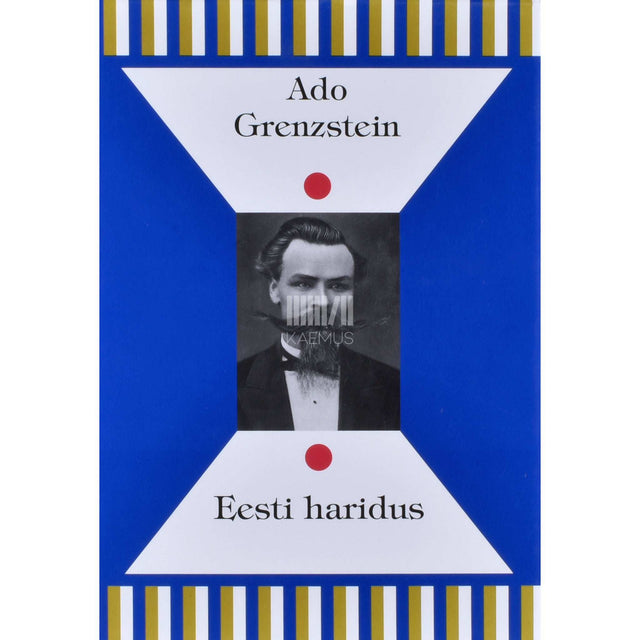 Ado Grenzstein - Eesti haridus