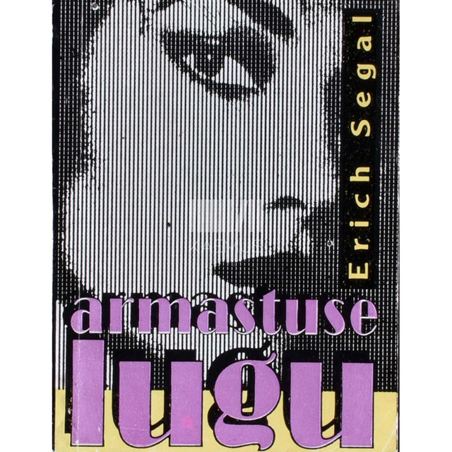 Erich Segal - Armastuse lugu