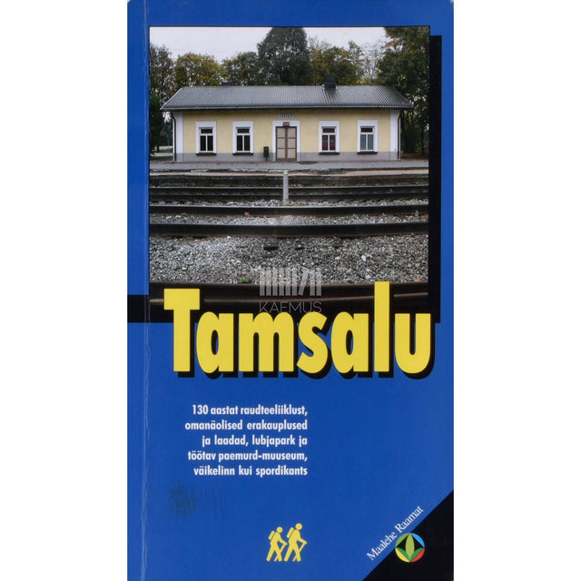 Kaemus - Tamsalu