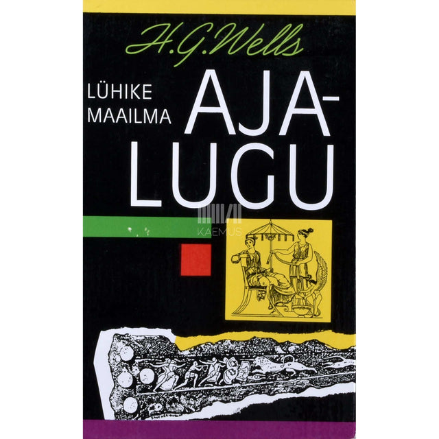 Herbert George Wells - Lühike maailma ajalugu