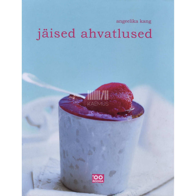 Angeelika Kang - Jäised ahvatlused