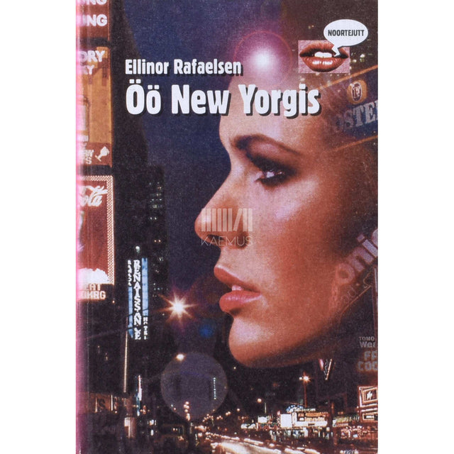 Ellinor Rafaelsen - Öö New Yorgis. I Katja-raamat