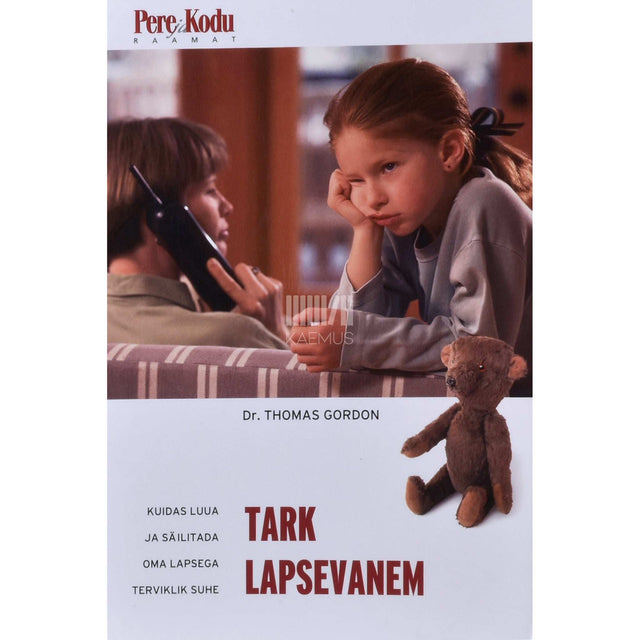 Thomas Gordon - Tark lapsevanem