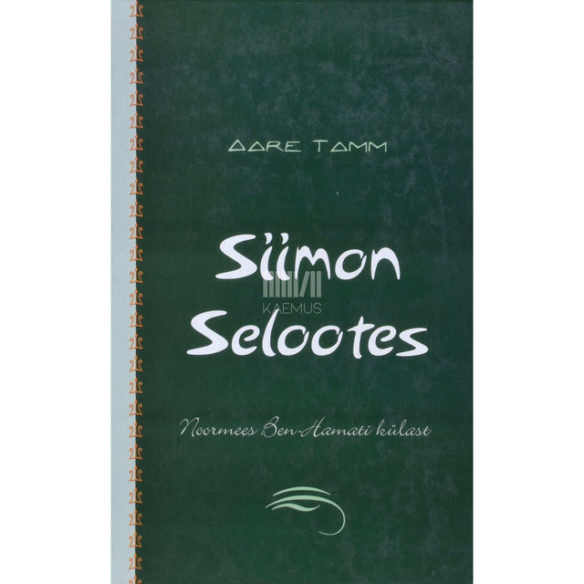 Aare Tamm - Siimon Selootes