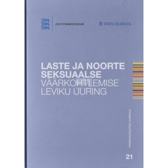 Kaemus - Laste ja noorte seksuaalse väärkohtlemise leviku uuring