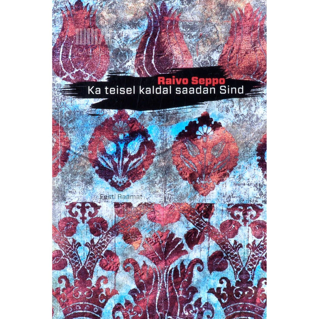 Raivo Seppo - Ka teisel kaldal saadan sind. Deemonlik romaan