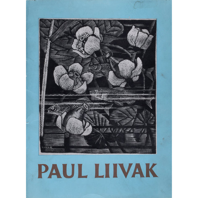 Paul Liivak. Reproduktsioonide album