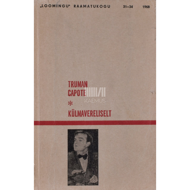 Truman Capote. Külmavereliselt