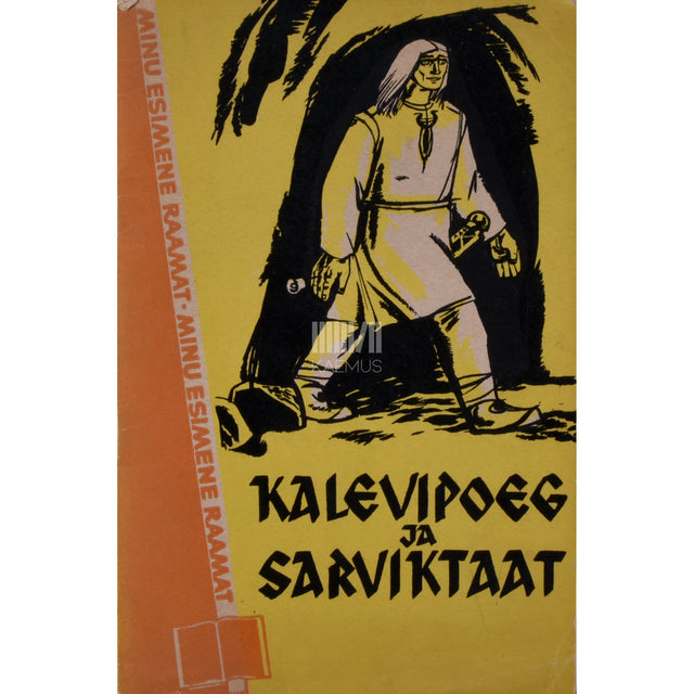 Eno Raud. Kalevipoeg ja sarviktaat
