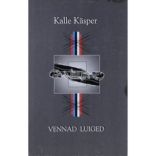 Kalle Käsper. Vennad Luiged