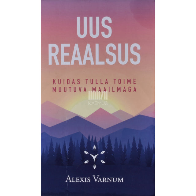 Alexis Varnum. Uus reaalsus