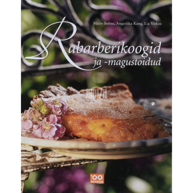 Rabarberikoogid ja -magustoidud