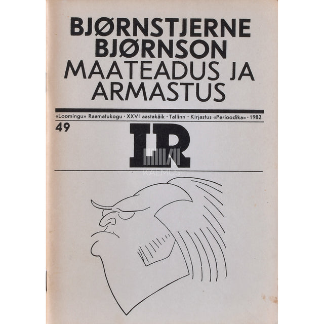 Bjørnstjerne Bjørnson. Maateadus ja armastus