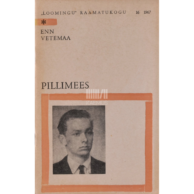 Enn Vetemaa. Pillimees