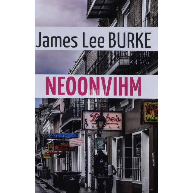 James Lee Burke. Neoonvihm