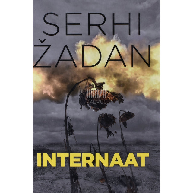 Serhi Žadan. Internaat