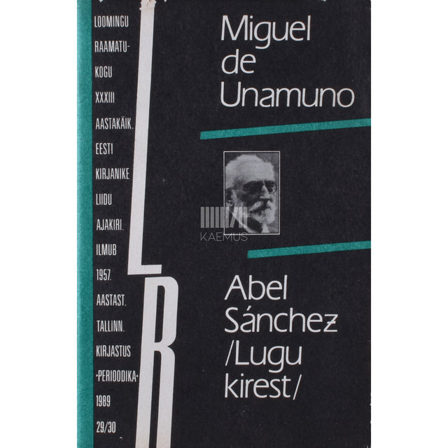 Miguel de Unamuno. Abel Sánchez. Lugu kirest
