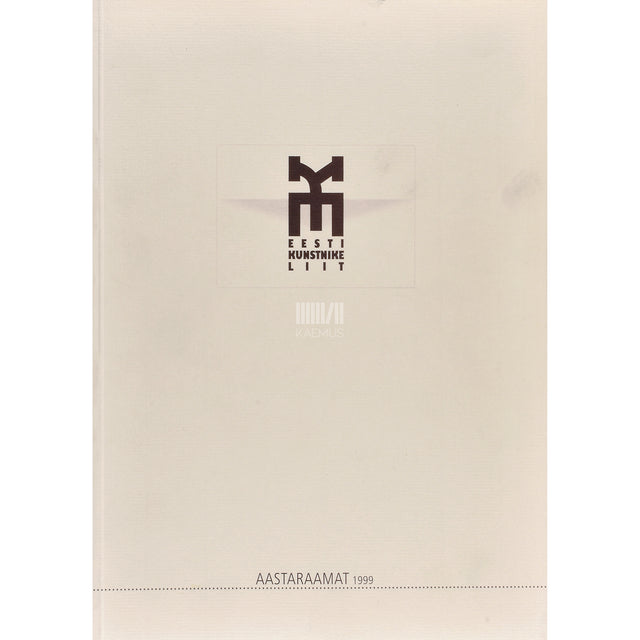 Eesti Kunstnike Liit: aastaraamat 1999