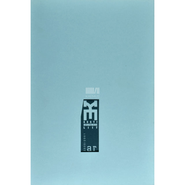 Eesti Kunstnike Liit: aastaraamat 2000/2001