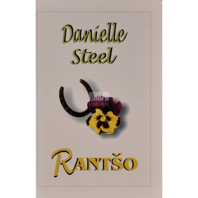 Danielle Steel. Rantšo