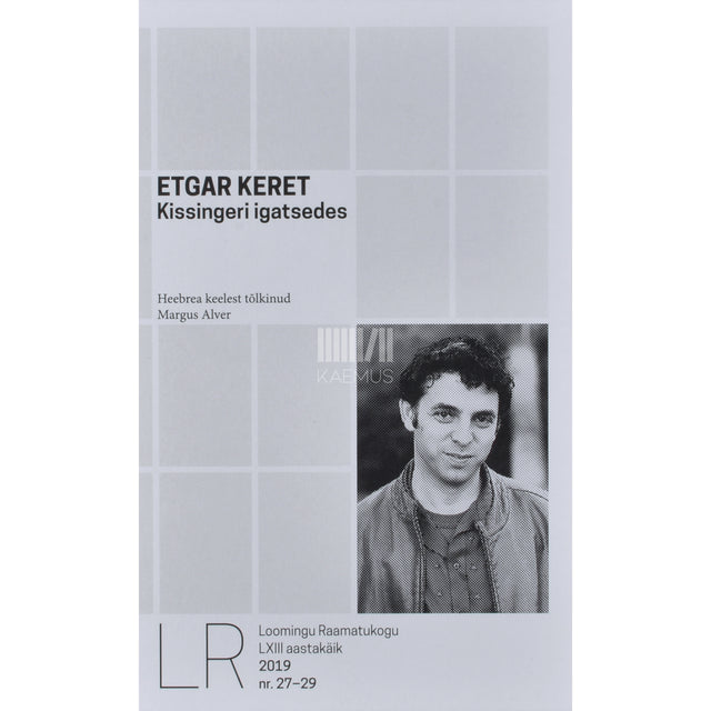 Etgar Keret. Kissingeri igatsedes