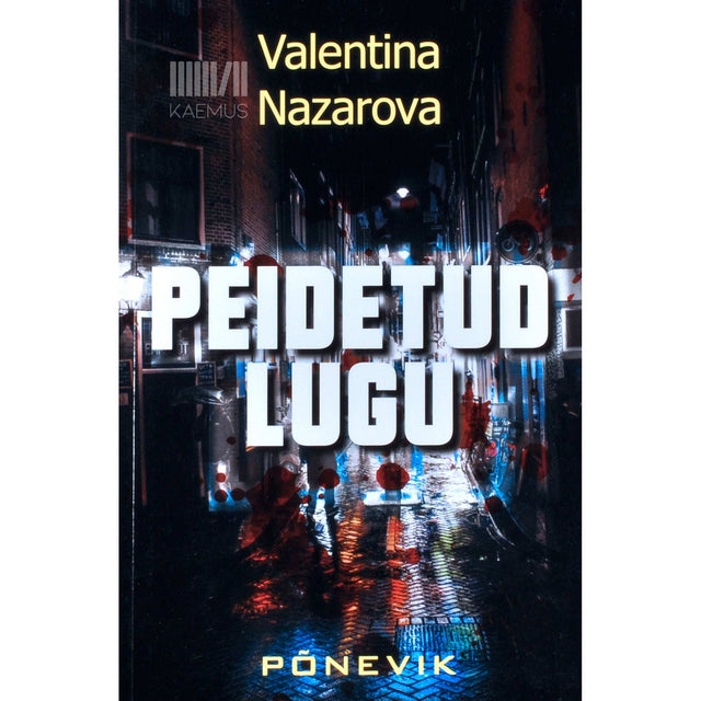 Valentina Nazarova - Peidetud lugu