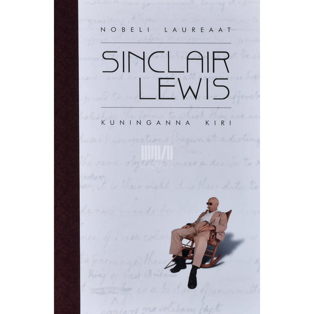 Sinclair Lewis. Kuninganna kiri. Valik novelle