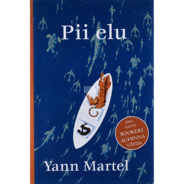 Yann Martel. Pii elu
