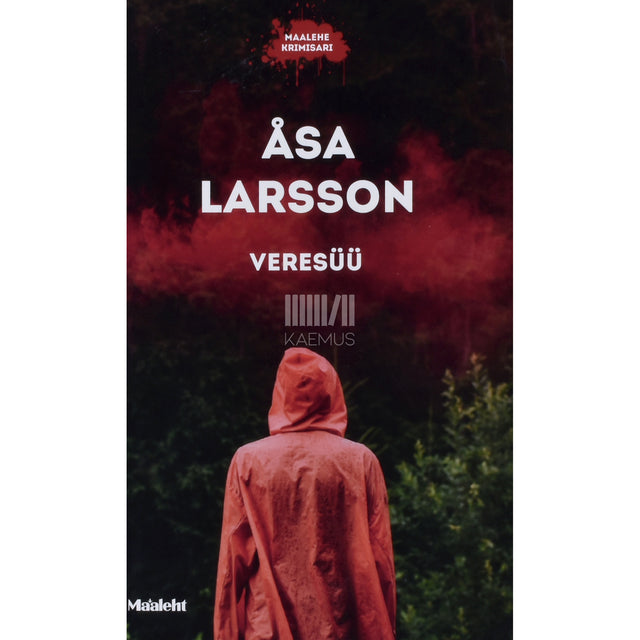 Åsa Larsson. Veresüü