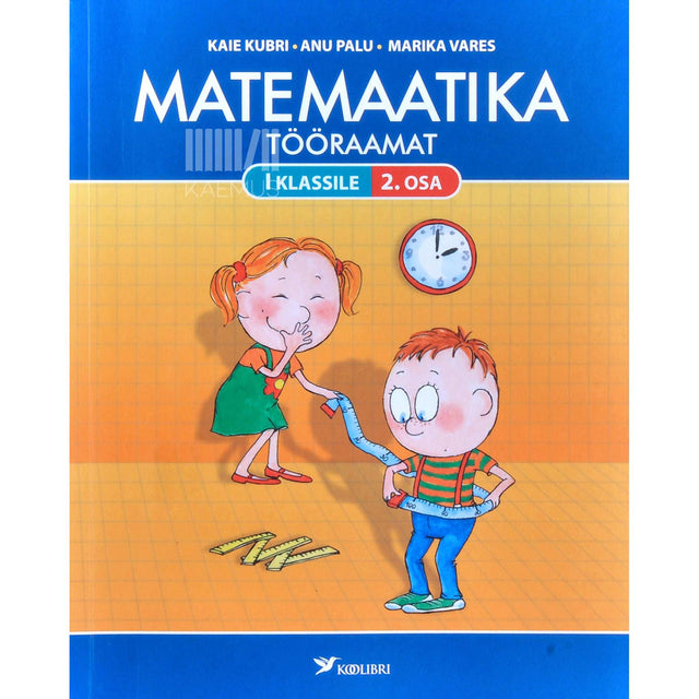 Kaie Kubri - Matemaatika tööraamat I klassile 2. osa