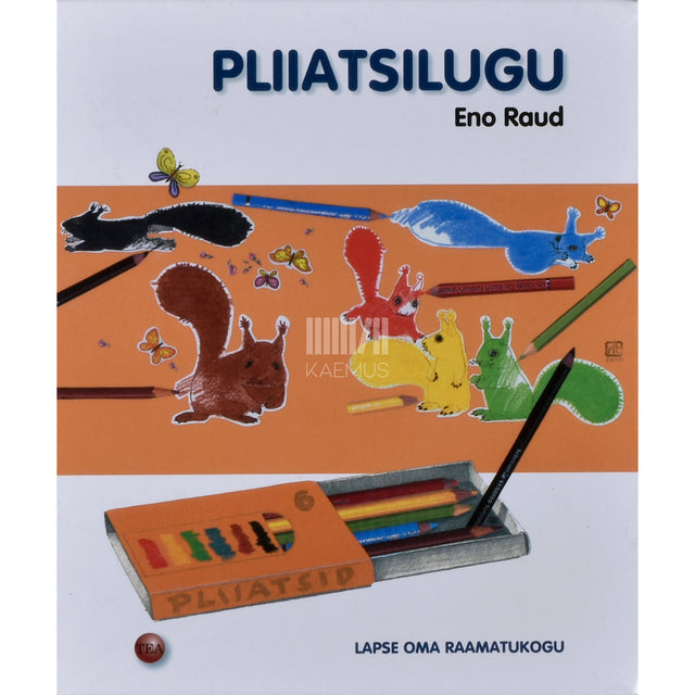 Eno Raud. Pliiatsilugu