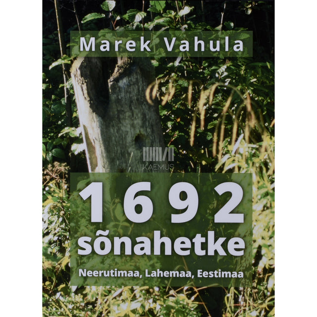 Marek Vahula. 1692 sõnahetke