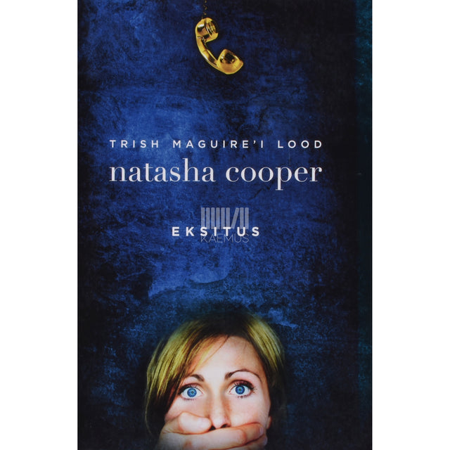 Natasha Cooper. Eksitus