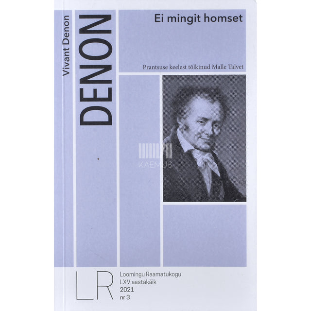 Vivant Denon. Ei mingit homset