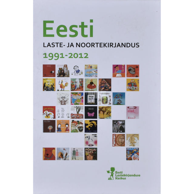 Eesti laste- ja noortekirjandus 1991-2012