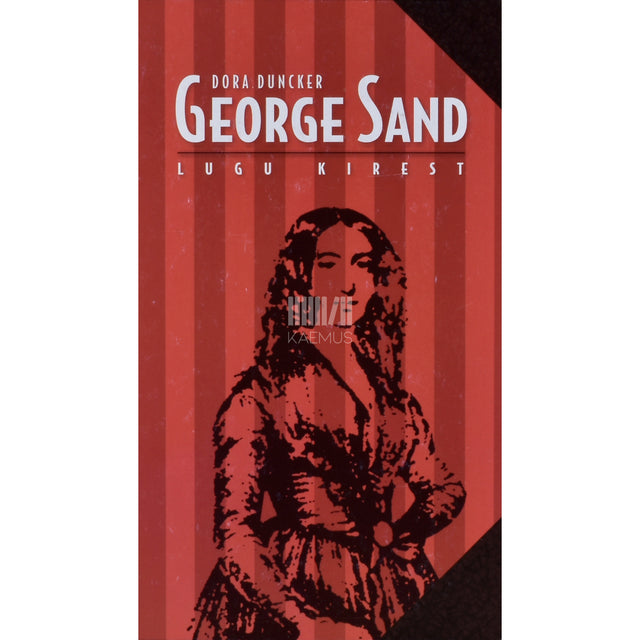 Dora Duncker. George Sand. Lugu kirest
