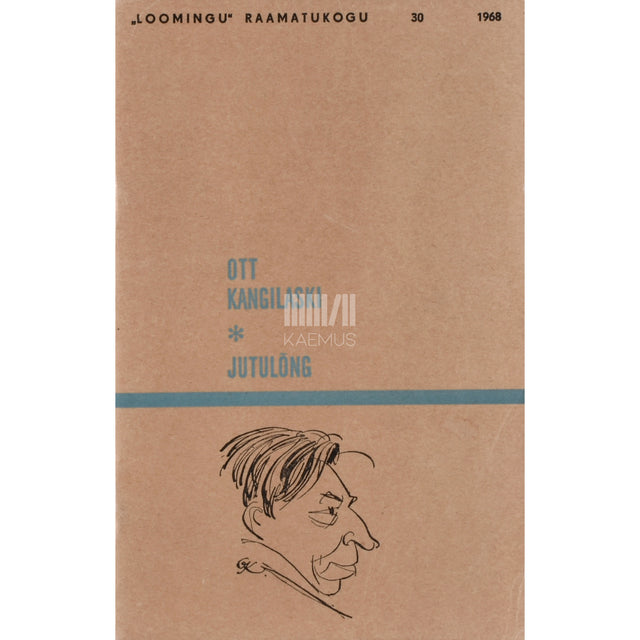 Ott Kangilaski. Jutulõng