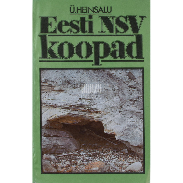 Ülo Heinsalu. Eesti NSV koopad