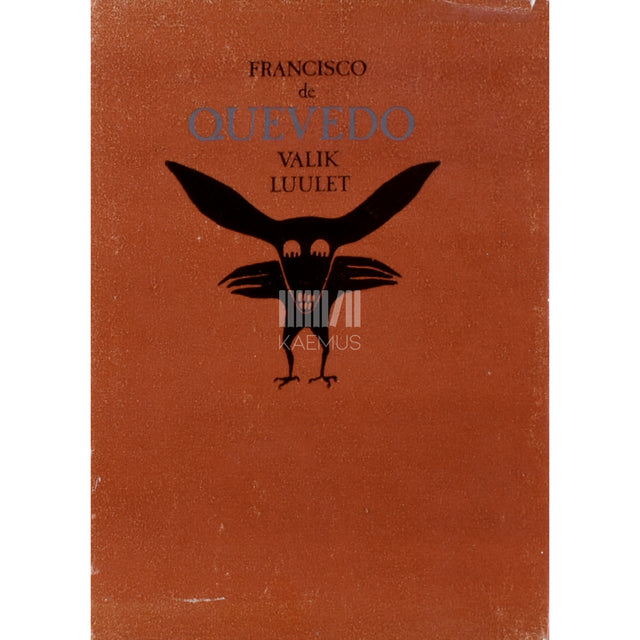 Francisco de Quevedo. Valik luulet