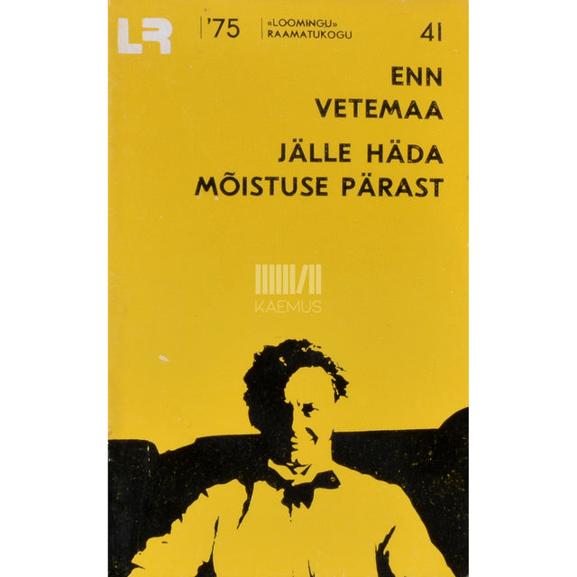 Enn Vetemaa. Jälle häda mõistuse pärast