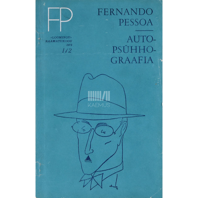 Fernando Pessoa. Autopsühhograafia