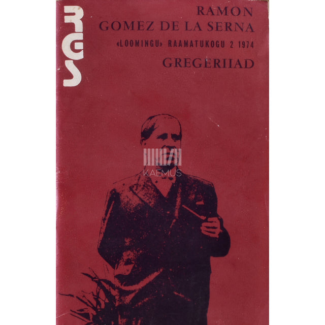 Ramón Gómez de la Serna. Gregeriiad