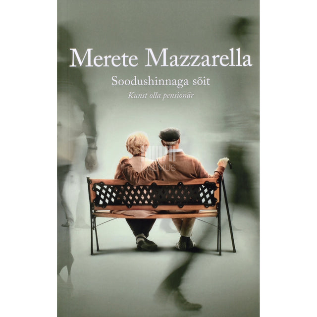 Merete Mazzarella. Soodushinnaga sõit. Kunst olla pensionär