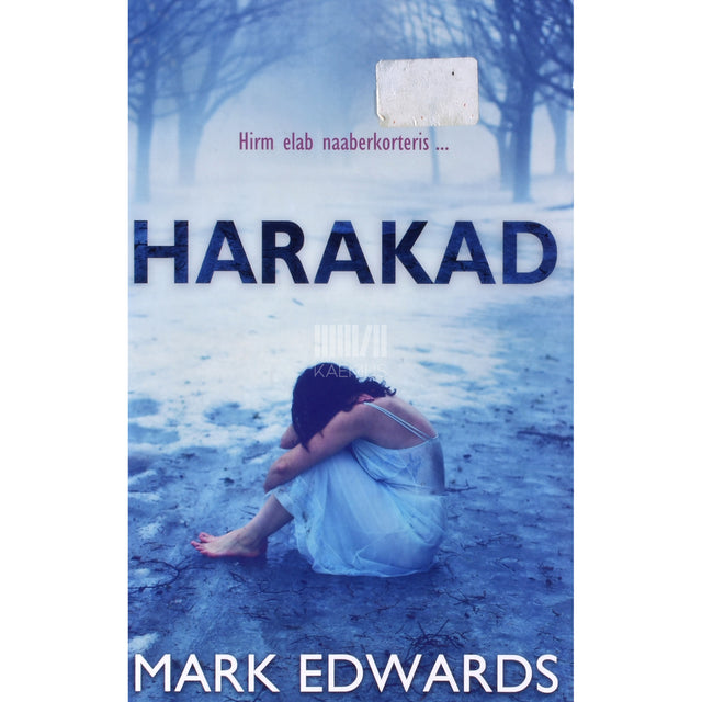 Mark Edwards. Harakad. Hirm elab naaberkorteris ...