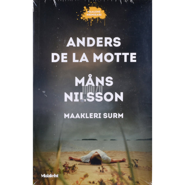 Anders De la Motte, Måns Nilsson. Maakleri surm