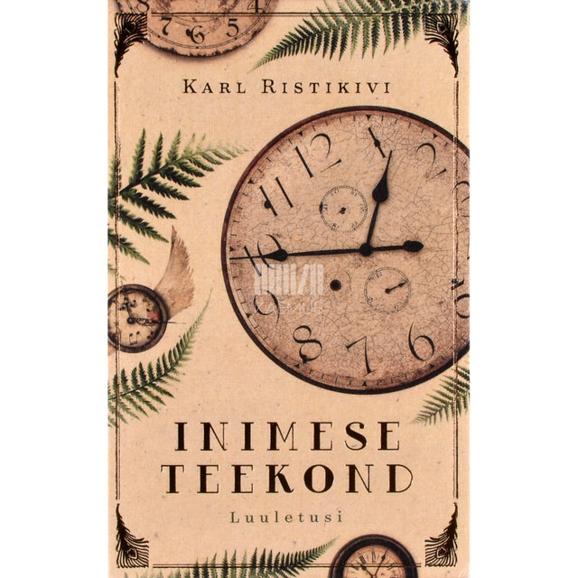 Karl Ristikivi. Inimese teekond. Luuletusi