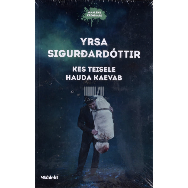 Yrsa Sigurđardóttir. Kes teisele hauda kaevab