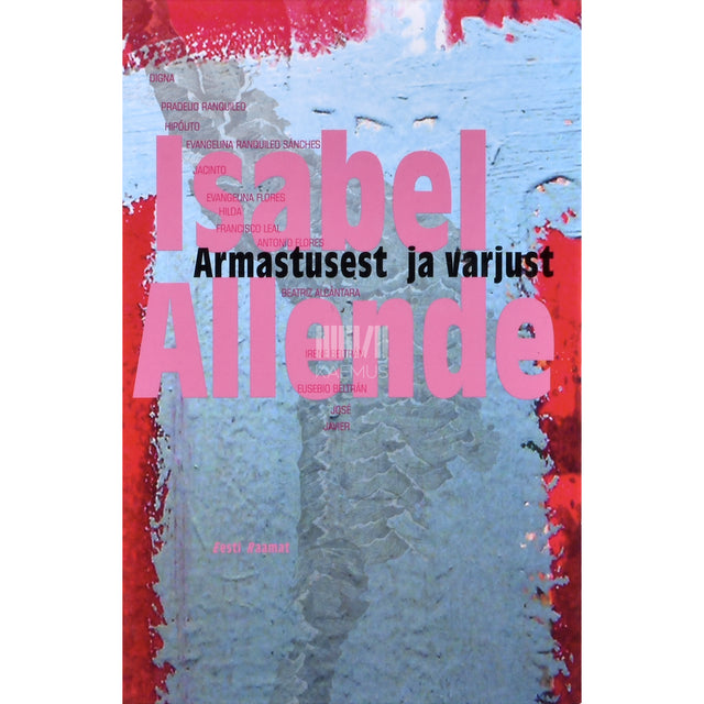 Isabel Allende. Armastusest ja varjust