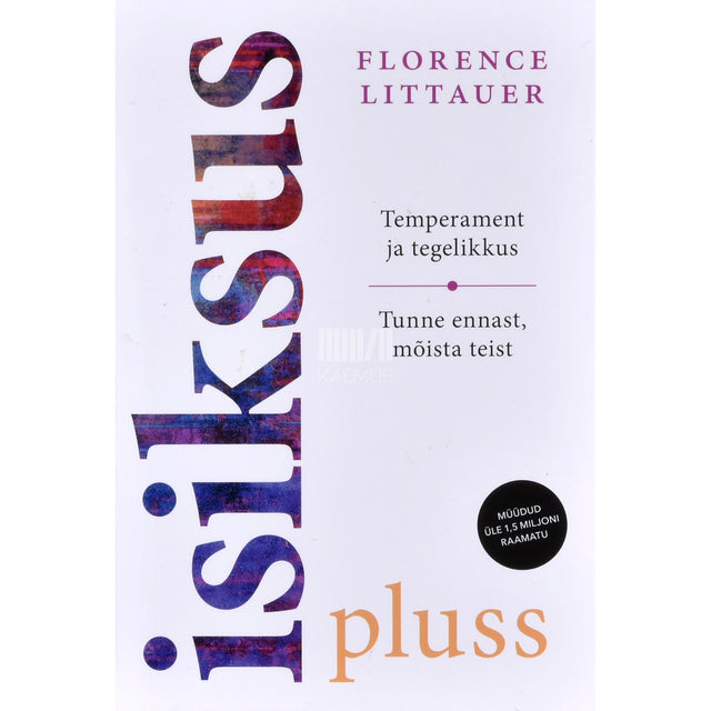 Florence Littauer. IsiksusPluss