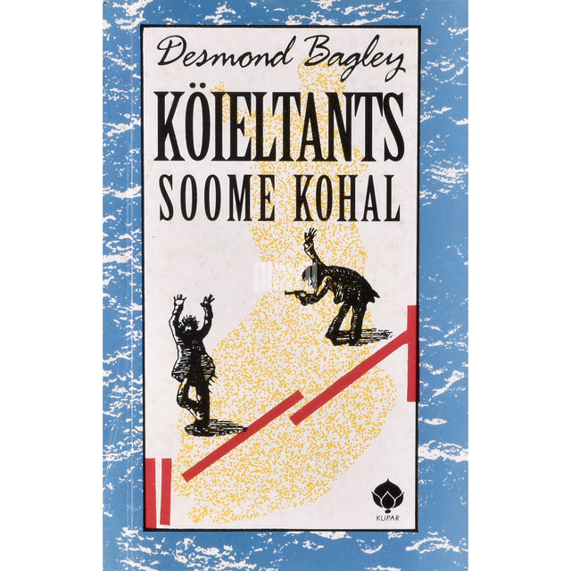 Desmond Bagley. Köieltants Soome kohal